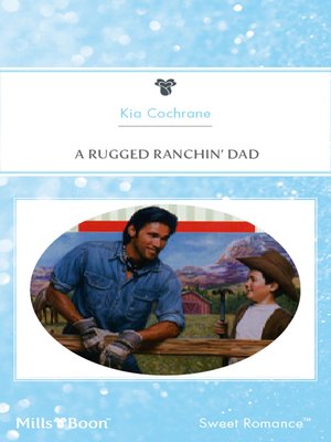 cover image of A Rugged Ranchin' Dad